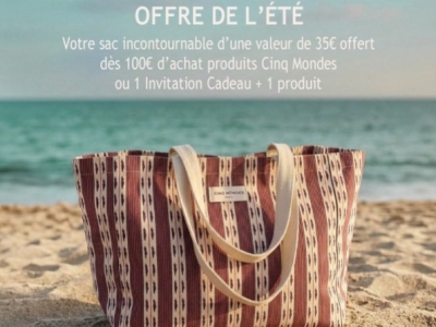 OFFRE DU MOMENT : SAC ÉTÉ OFFERT